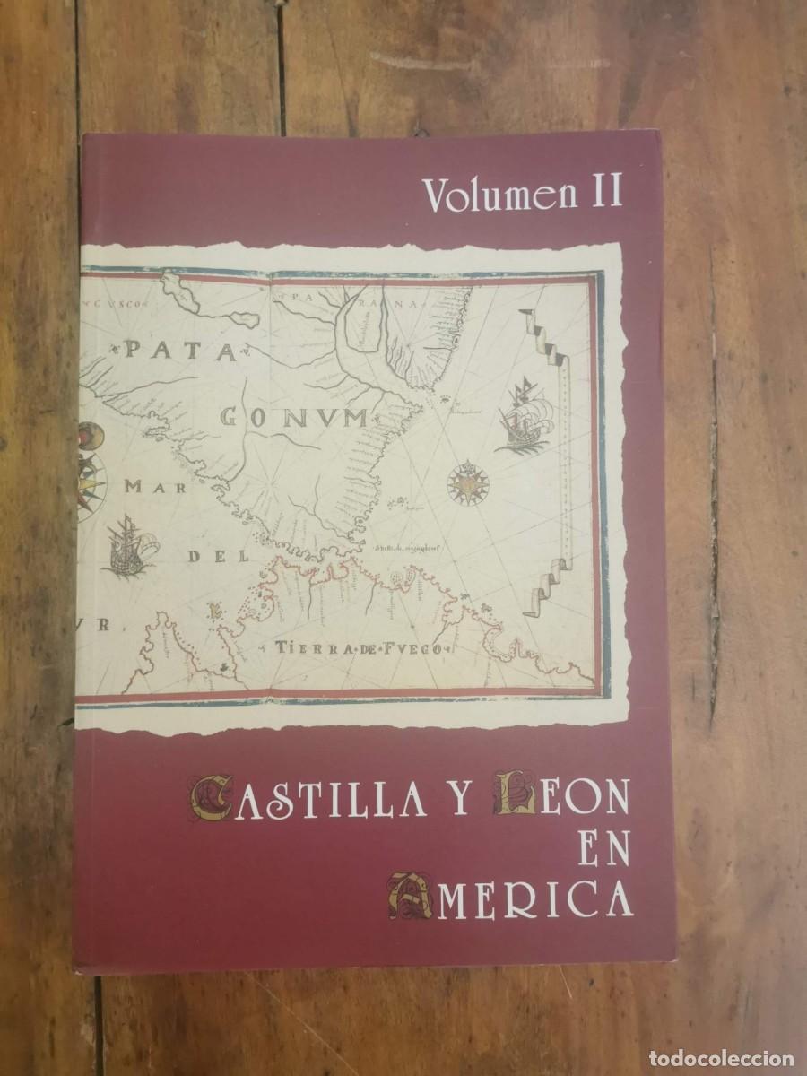 Libros de segunda mano: CASTILLA y Le&oacute;n en Am&eacute;rica. Volumen II - Foto 1