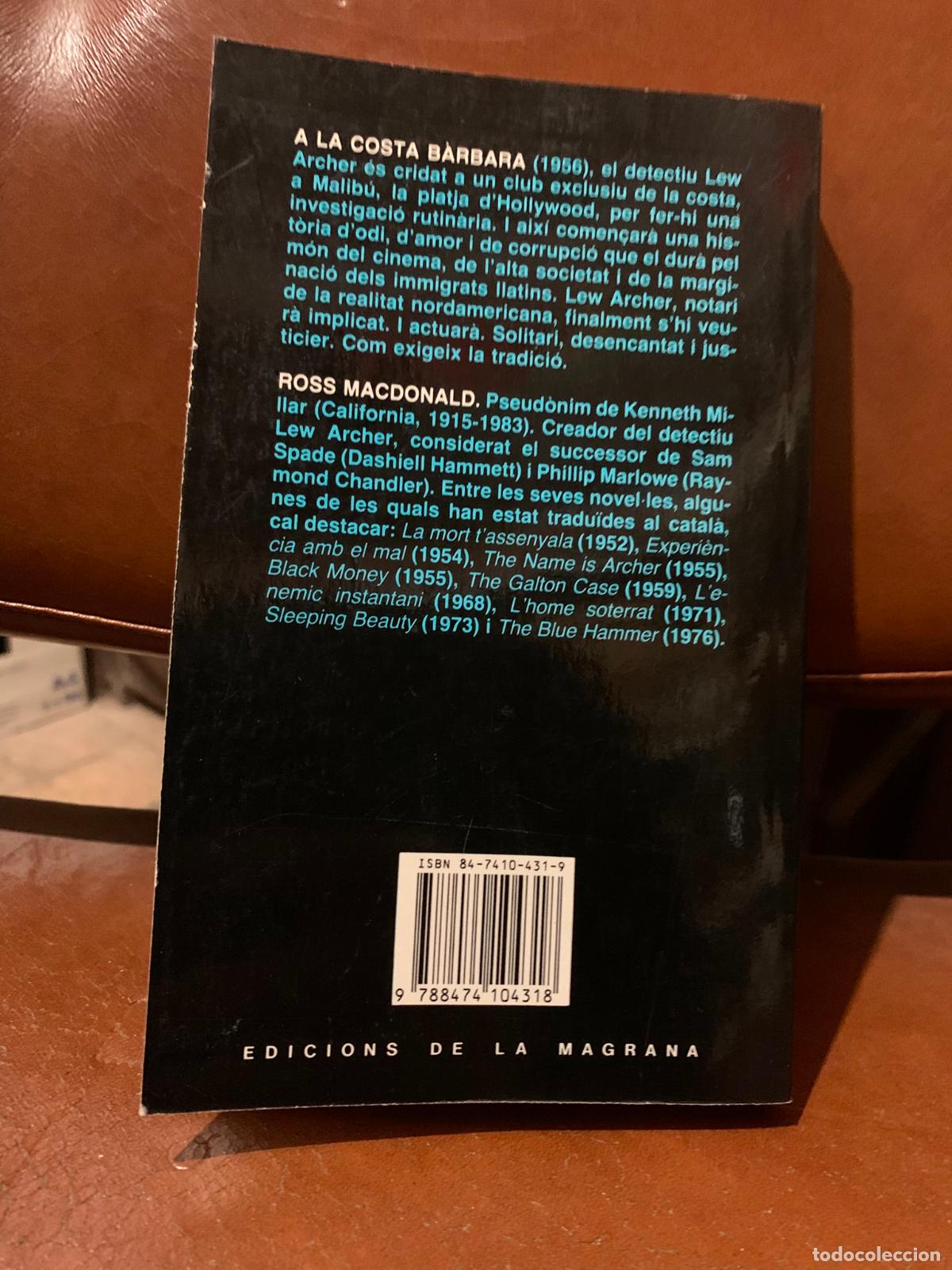 Libros de segunda mano: La Costa B&agrave;rbara - Ross Macdonald - Foto 2