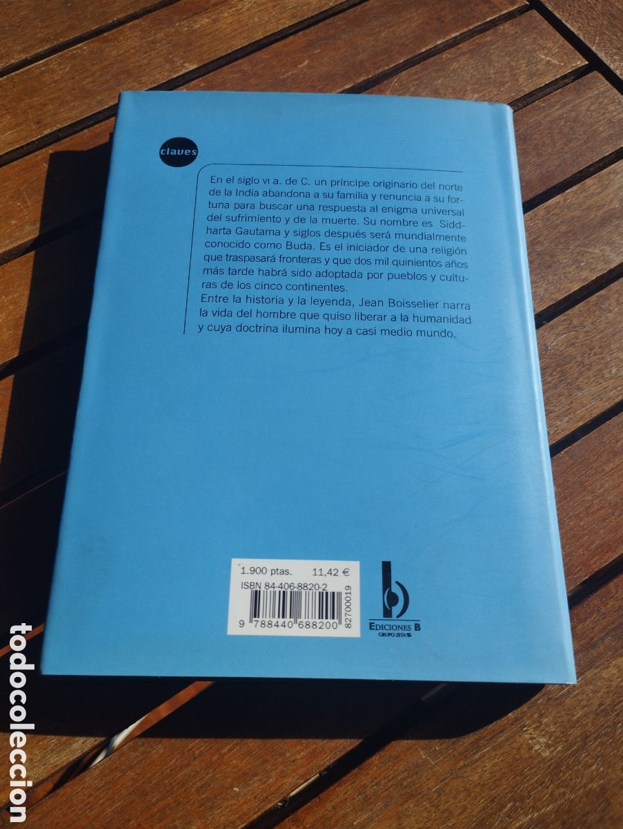Libros de segunda mano: La sabidur&iacute;a de Buda Jean Boisselier Ediciones B 1ra. Ed. 1998 - Foto 2
