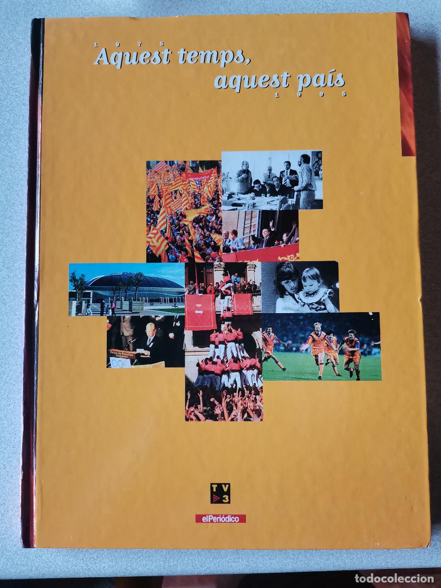 Libros de segunda mano: Aquest temps, aquest pa&iacute;s - Foto 1