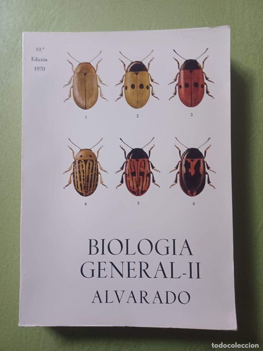Libros de segunda mano: BIOLOGIA GENERAL II (ALVARADO). - Foto 1