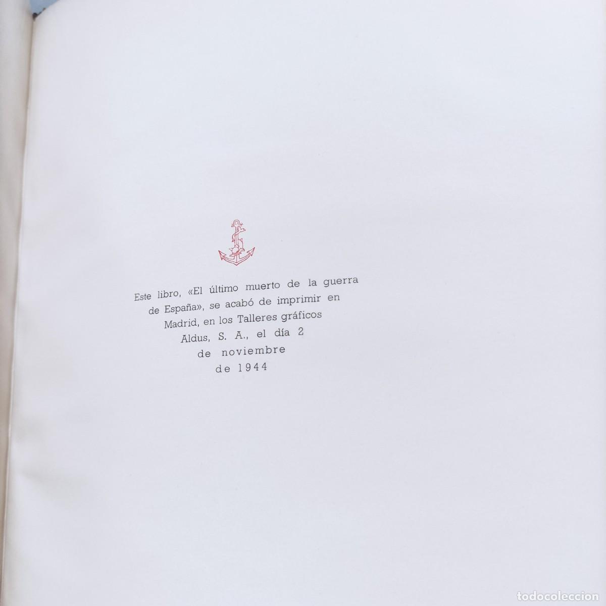 Libros de segunda mano: El &uacute;ltimo muerto de la guerra de Espa&ntilde;a, 1944 - Foto 8