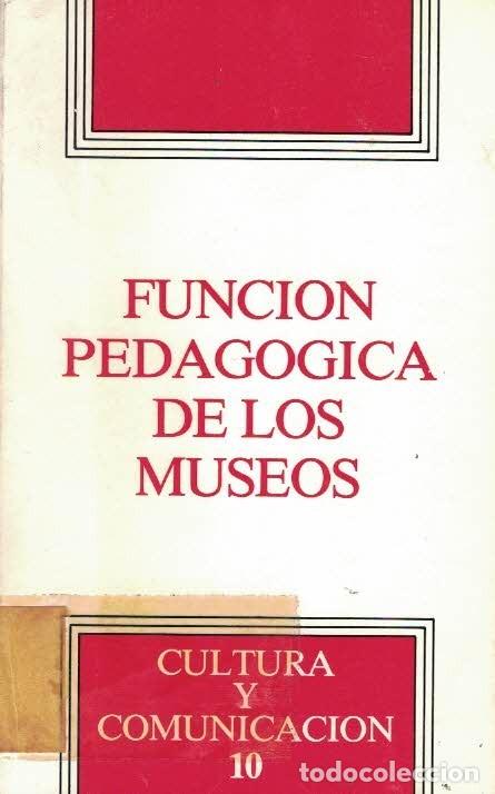 Libros de segunda mano: Funci&oacute;n pedag&oacute;gica de los museos - Foto 1