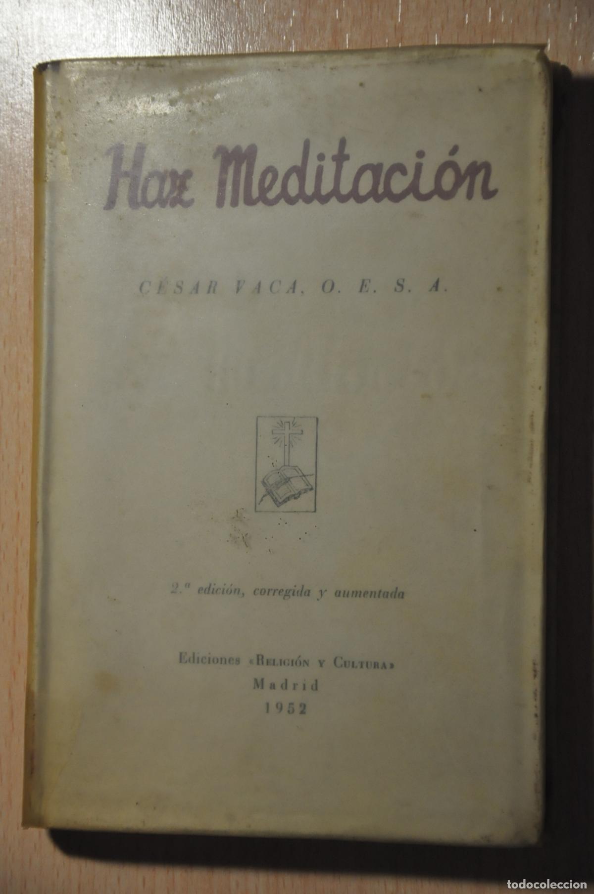 Libros de segunda mano: haz meditacion, cesar vaca - Foto 1