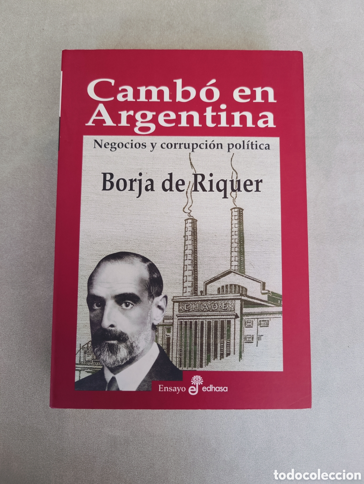 Libros de segunda mano: Camb&oacute; en Argentina. Borja de Riquer. - Foto 2