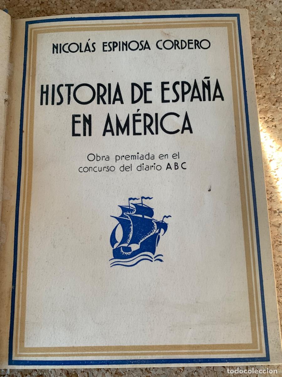 Libros de segunda mano: Historia de Espa&ntilde;a en Am&eacute;rica (Bols 41) - Foto 1