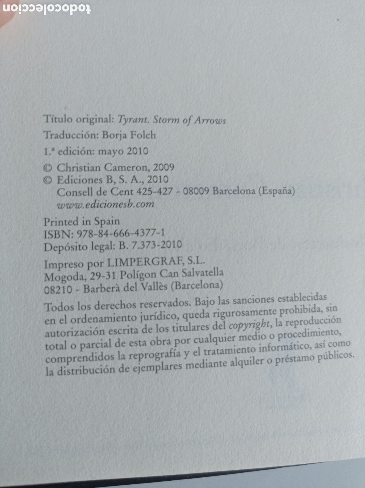 Libros de segunda mano: TIRANO, TORMENTA DE FLECHAS, CHRISTIAN CAMERON, EDICIONES B. ESTADO EXCELENTE - Foto 3