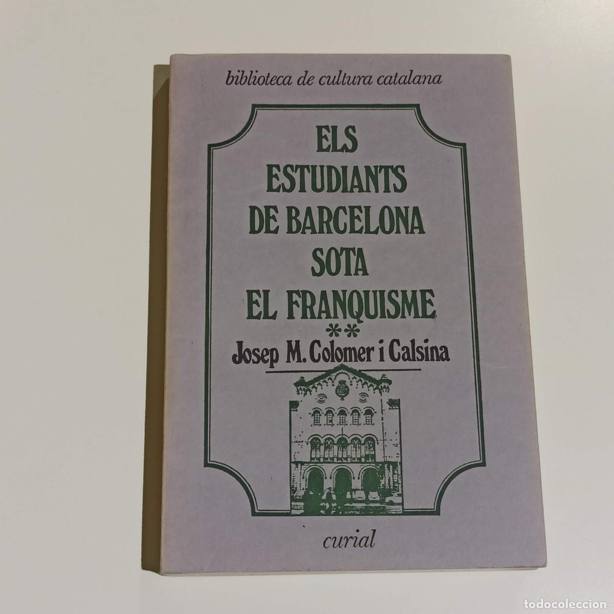 Libros de segunda mano: Els estudiants de sota el franquisme - Foto 4