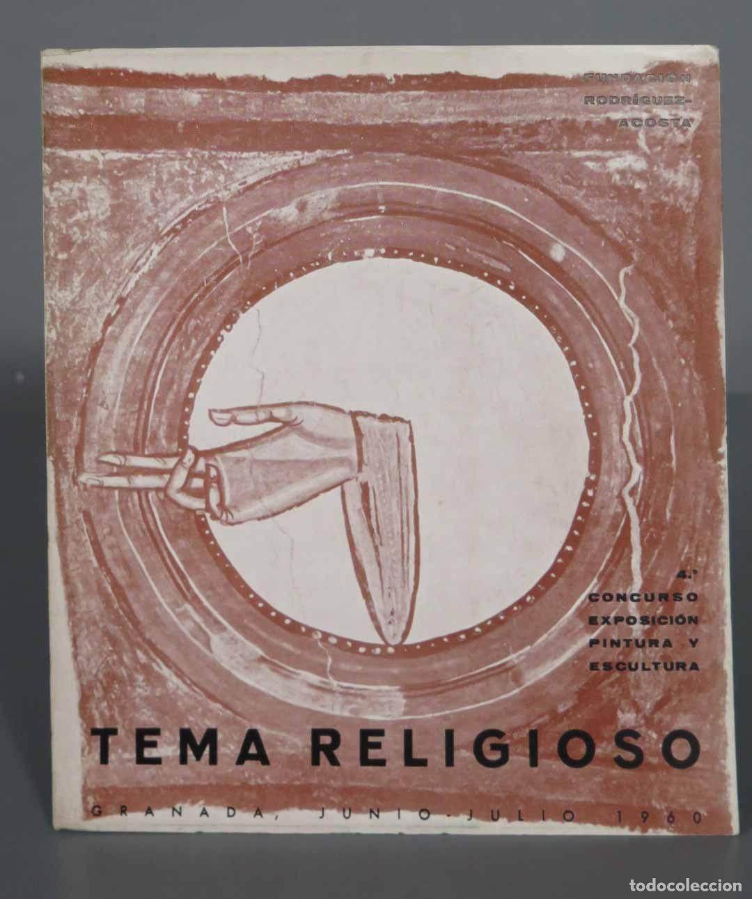 Libros de segunda mano: 4 EXPOSICION CONCURSO TEMA RELIGIOSO. GRANADA 1960 - Foto 1