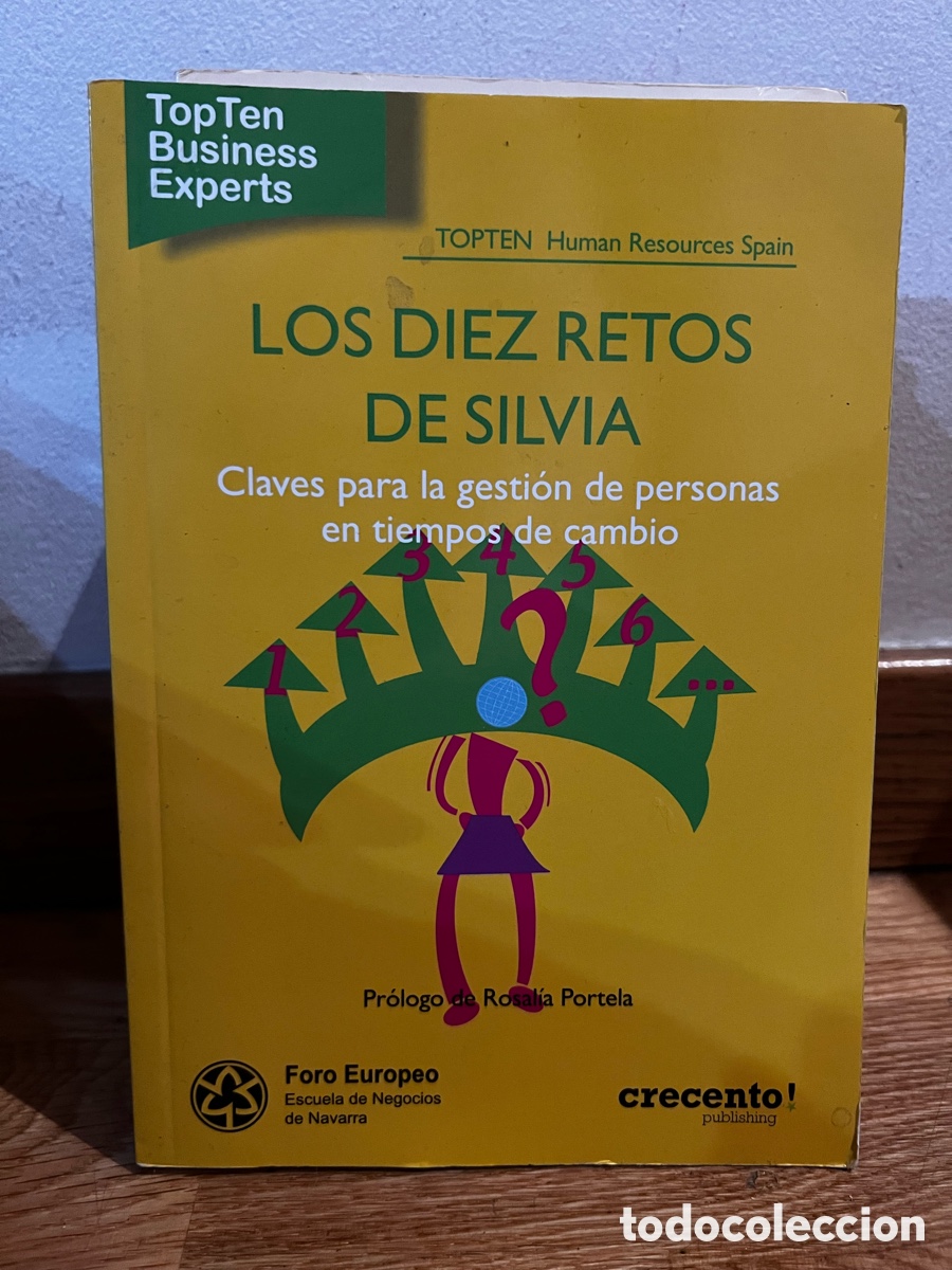 Gebrauchte B&uuml;cher: LOS DIEZ RETOS DE SILVIA Claves para la gesti&oacute;n de personas en tiempos de cambio