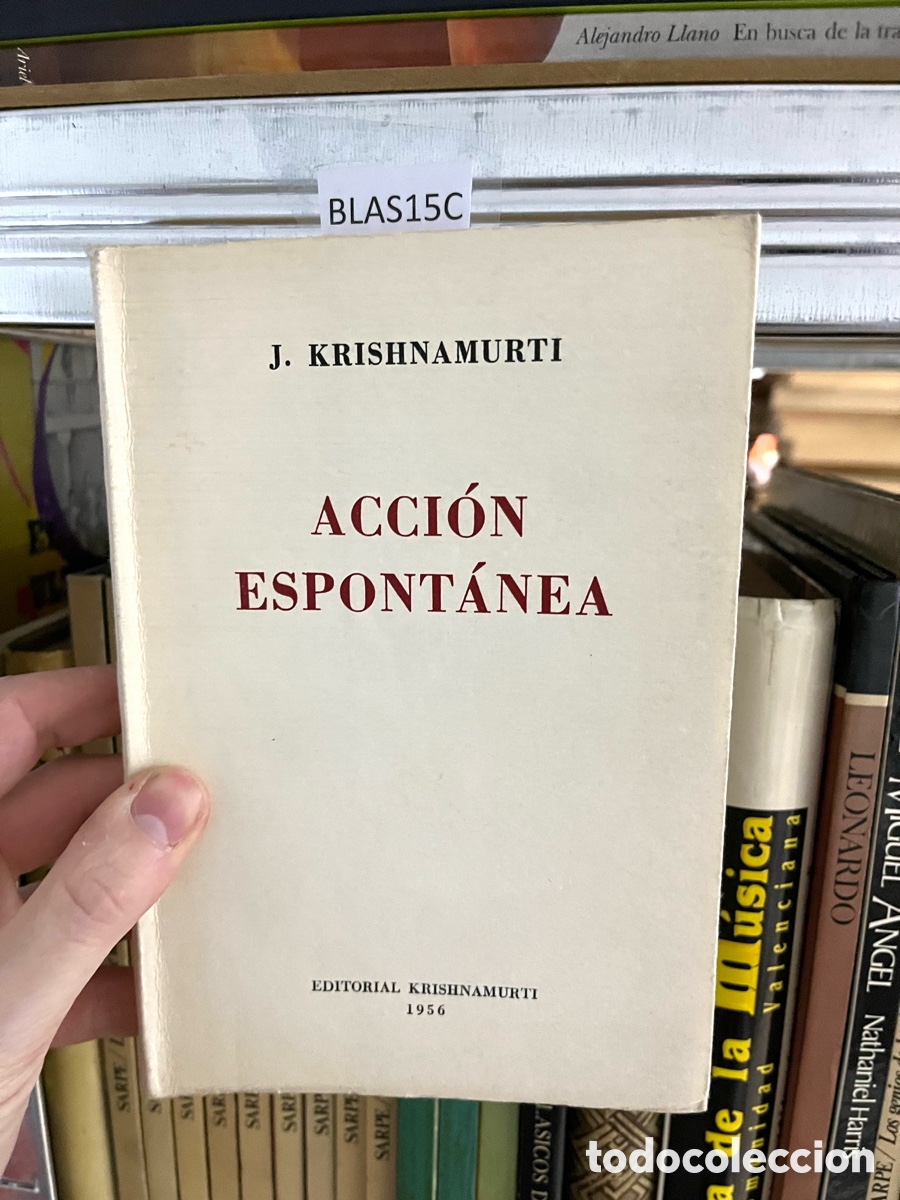 Libros de segunda mano: Blas15C ESPONT&Aacute;NEA ACCI&Oacute;N J. KRISHNAMURTI - Foto 1