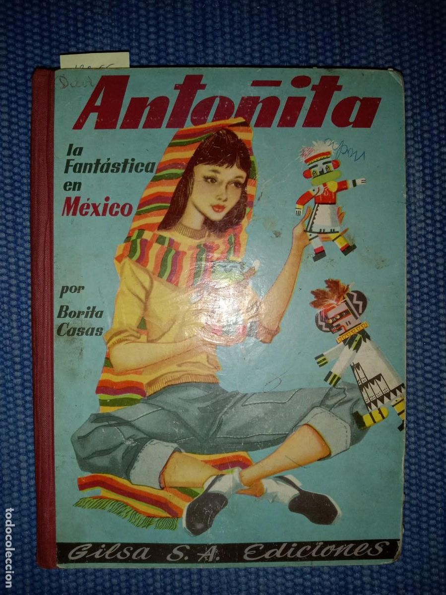 Libros de segunda mano: Anto&ntilde;ita la Fant&aacute;stica en M&eacute;xico - Foto 1