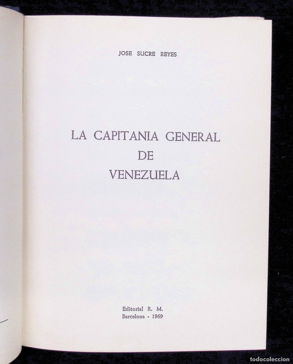 Libros de segunda mano: LA CAPITANIA GENERAL DE VENEZUELA. - SUCRE REYES, Jose. - Foto 2