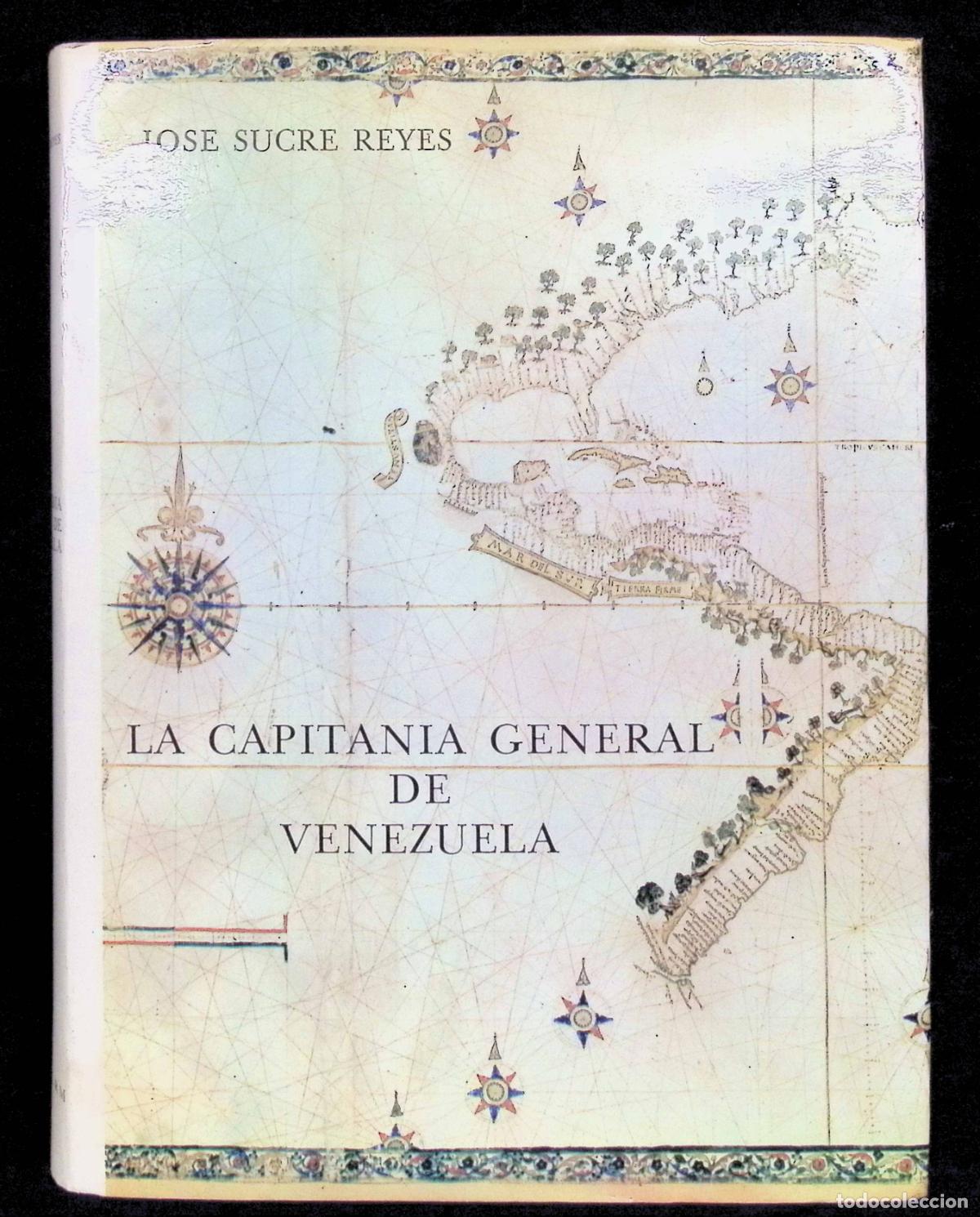 Libros de segunda mano: LA CAPITANIA GENERAL DE VENEZUELA. - SUCRE REYES, Jose. - Foto 1