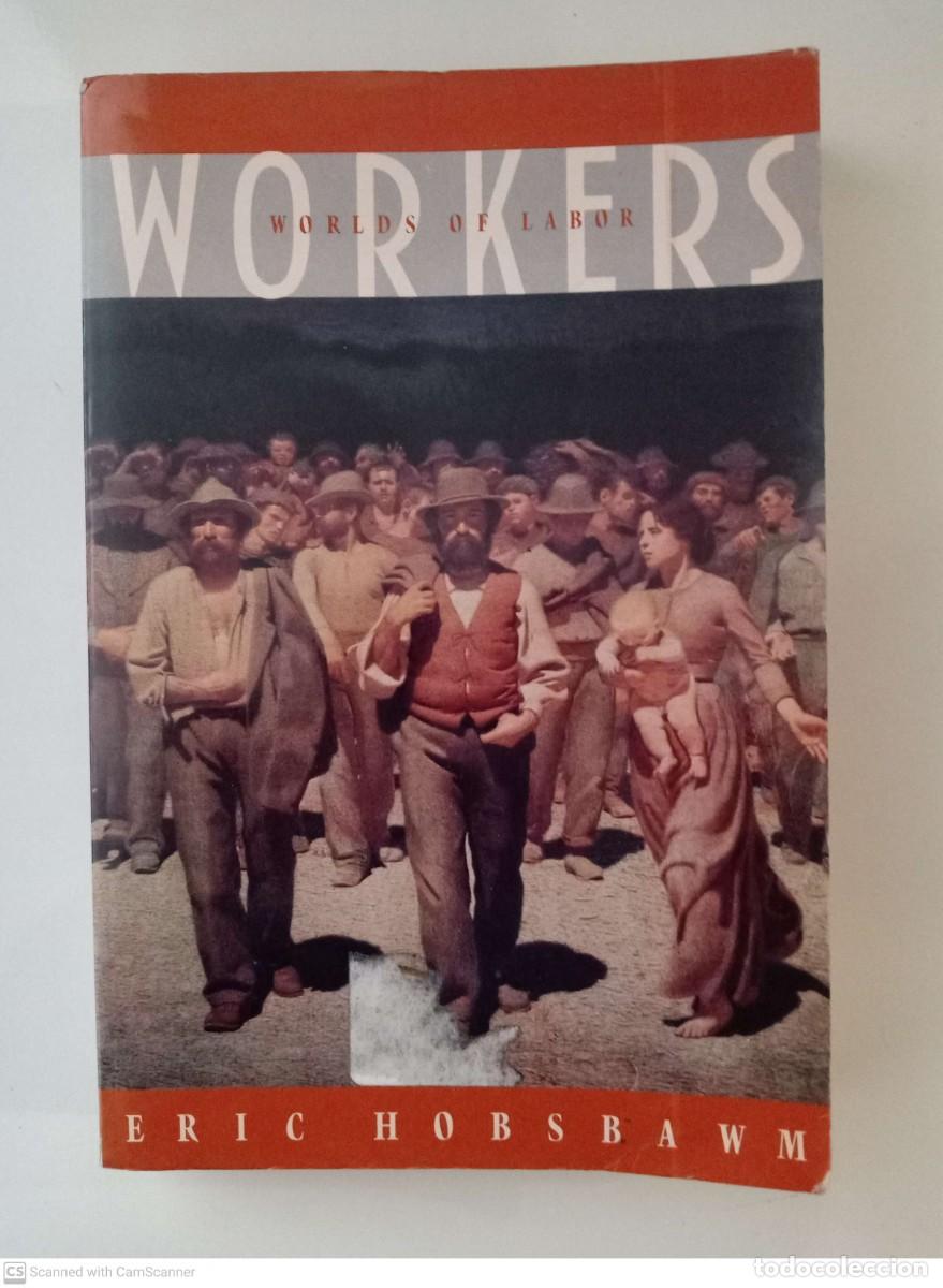 Libros de segunda mano: Workers. Worlds of Labor [Eric Hobsbawm] - Foto 1