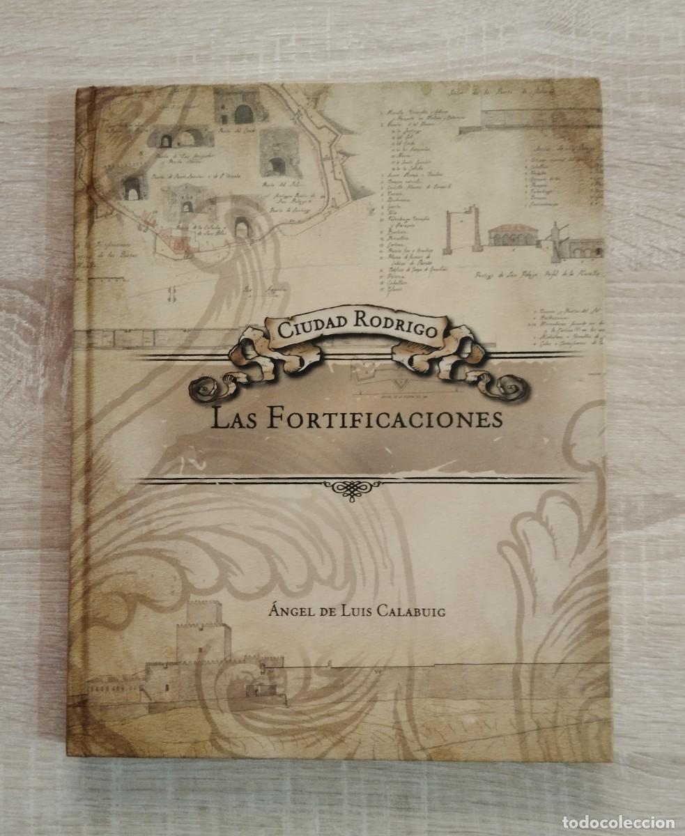Libros de segunda mano: CIUDAD RODRIGO - LAS FORTIFICACIONES - Foto 1