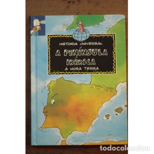 Gebrauchte B&uuml;cher: A PENINSULA IBERICA(HISTORIA UNIVERSAL) - Sin Especificar - Sin Especificar