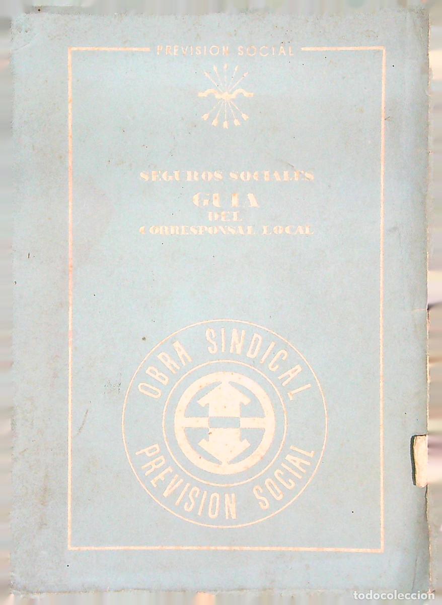 Gebrauchte B&uuml;cher: SEGUROS SOCIALES GUIA DEL CORRESPONSAL LOCAL - SINDICATOS F.E.T. Y J.O.N.S. - 1943 - MADRID