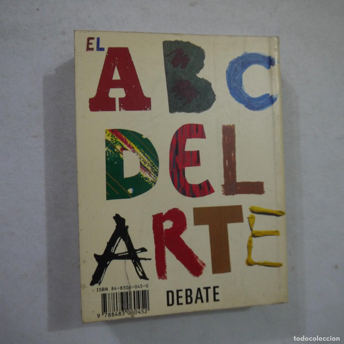 Libros de segunda mano: EL ABC DEL ARTE - DEBATE - 1997 - 1.&ordf; EDICI&Oacute;N - Foto 14