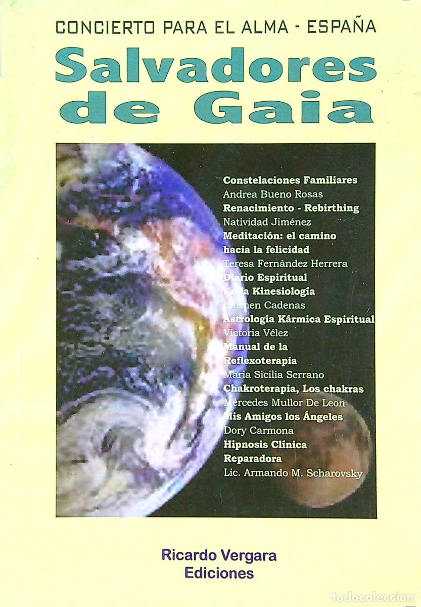 Gebrauchte B&uuml;cher: SALVADORES DE GAIA - CONCIERTO PARA EL ALMA - EDICI&Oacute;N ESPA&Ntilde;A - 2007