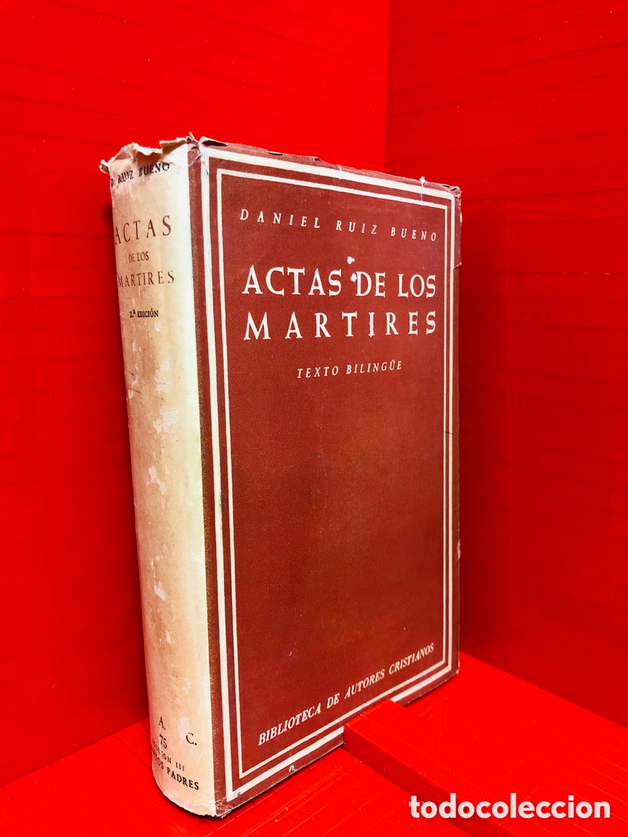 Libros de segunda mano: ACTAS DE LOS MARTIRES - TEXTO BILINGUE ● DANIEL RUIZ BUENO - Foto 1