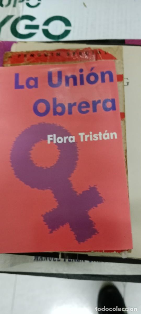 Libros de segunda mano: G-27 LIBRO LA UNION OBRERA FLORA TRISTAN - Foto 1