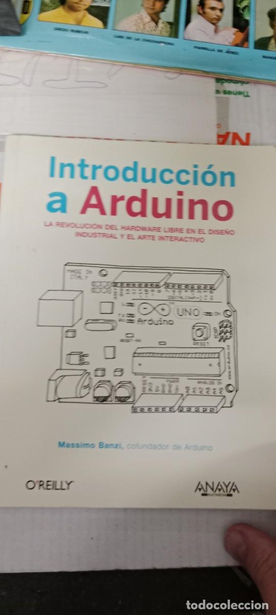 Libros de segunda mano: G-133 LIBRO INTRODUCCION A ARDUINO - Foto 1