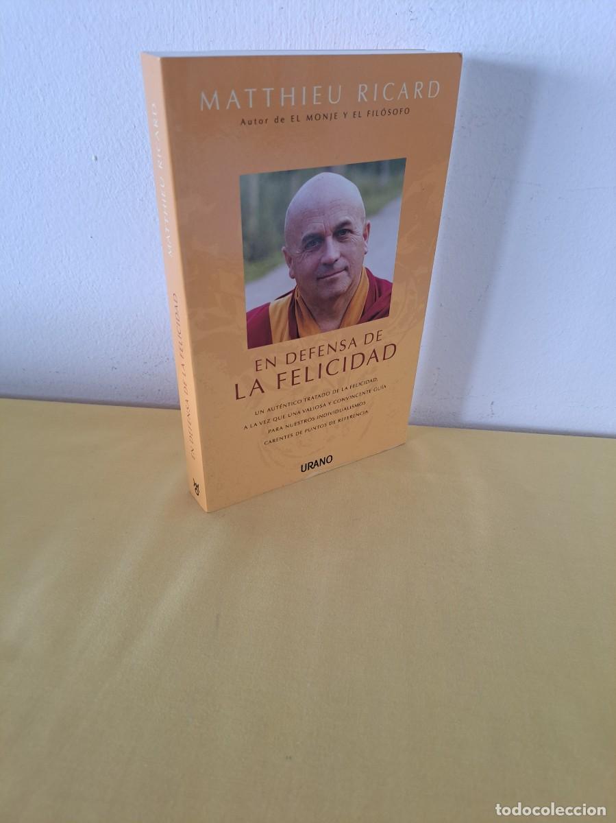 Libros de segunda mano: MATTHIEU RICARD - EN DEFENSA DE LA FELICIDAD - EDICIONES URANO 2012 - Foto 1