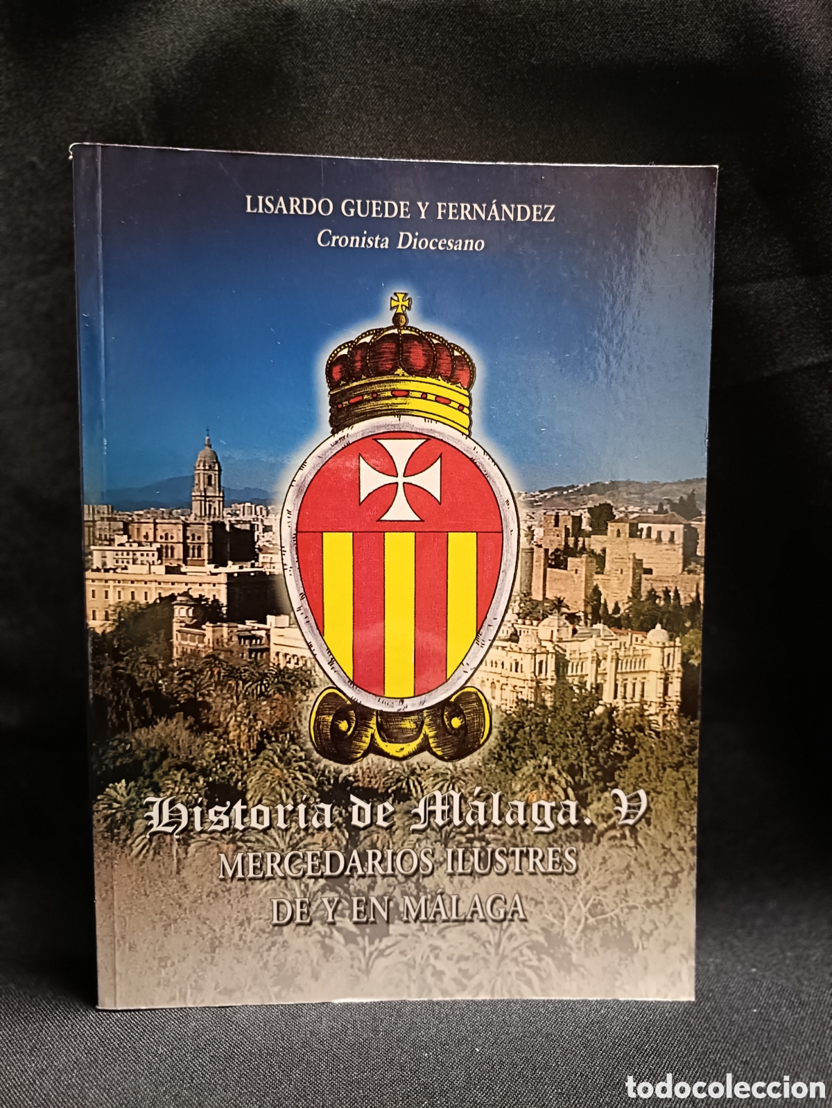 Libros de segunda mano: HISTORIA DE MALAGA. LISARDO GUEDE Y FERN&Aacute;NDEZ - Foto 1