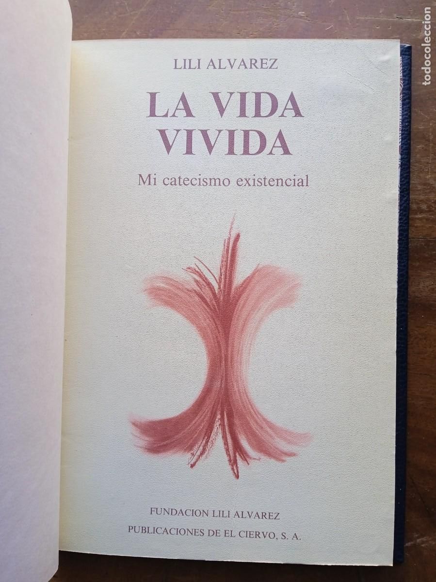 Libros de segunda mano: Lili &Aacute;lvarez la vida vivida, dedicado - Foto 1