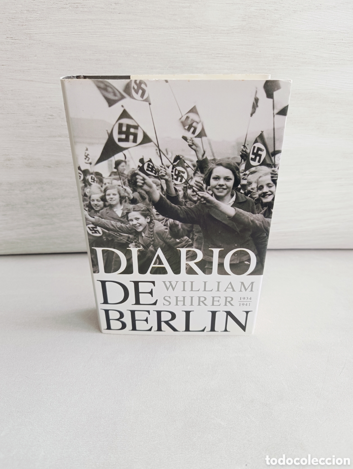 Libros de segunda mano: DIARIO DE BERL&Iacute;N. WILLIAM SHIRER. 1934-1941.
