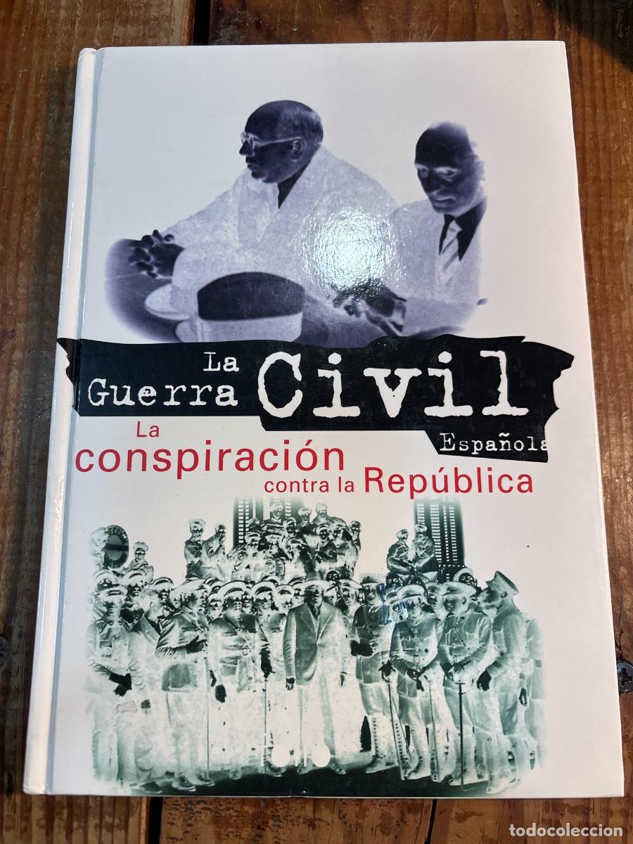 Libros de segunda mano: LA CONSPIRACI&Oacute;N CONTRA LA REP&Uacute;BLICA - Foto 1