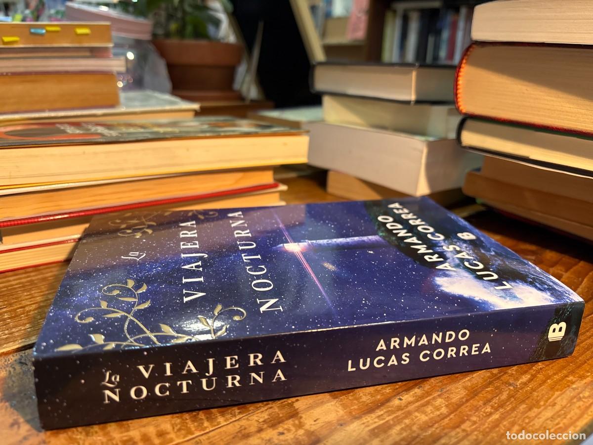 Libros de segunda mano: La viajera nocturna - Correa, Armando Lucas - Foto 2