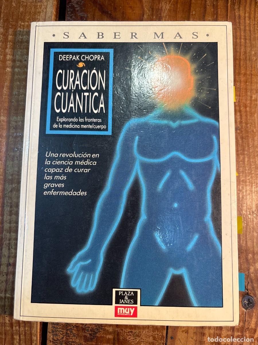 Libros de segunda mano: CURACION CUANTICA - CHOPRA, DEEPAK - Foto 1