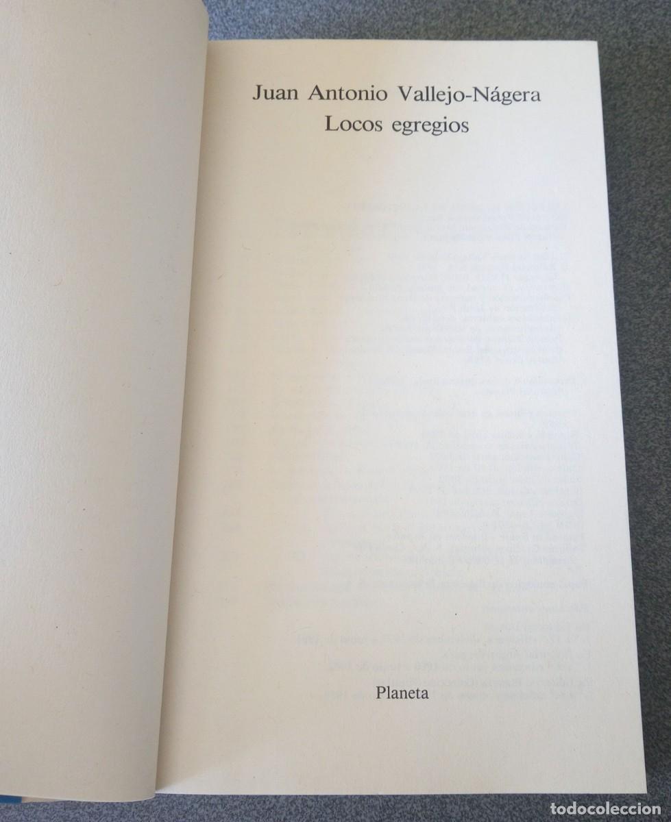 Libros de segunda mano: Locos Egregios Juan Antonio Vallejo N&aacute;gera - Foto 3