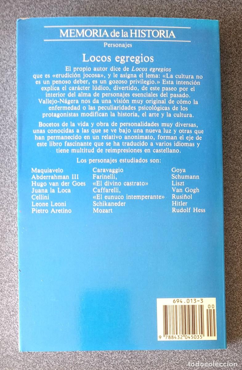 Libros de segunda mano: Locos Egregios Juan Antonio Vallejo N&aacute;gera - Foto 7