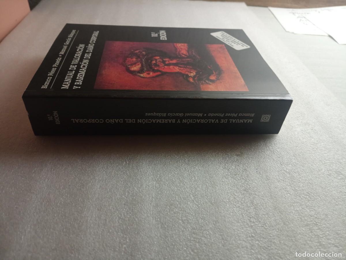 Libros de segunda mano: MANUAL DE VALORACION Y BAREMACION DEL DA&Ntilde;O CORPORAL - Foto 2