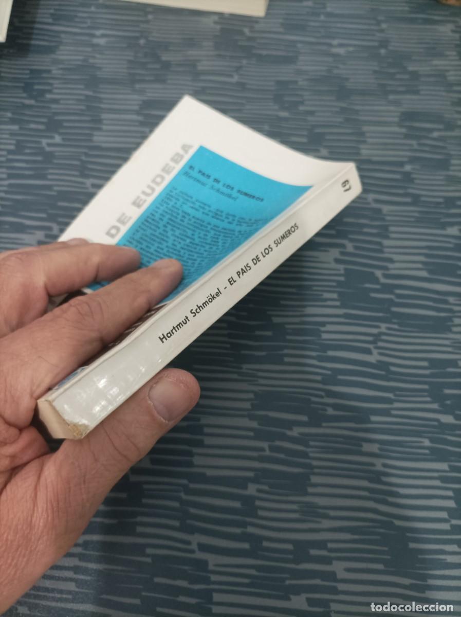 Libros de segunda mano: EL PAIS DE LOS SUMEROS,HARMUT SCHMOKEL,, EUDEBA EDITORIAL,1965,261 PAG. - Foto 5