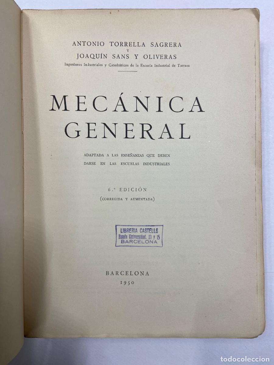 Libros de segunda mano: MECANICA GENERAL - EDITORIAL BOSCH - BARCELONA 1950 - Foto 2