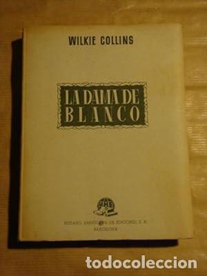 Libros de segunda mano: La dama de blanco [Wilkie Collins] - Foto 1