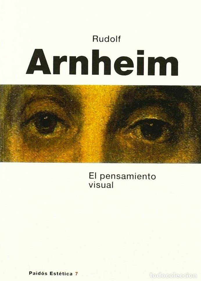 Libros de segunda mano: Rudolf Arnheim - El pensamiento visual - Est&eacute;tica - Foto 1