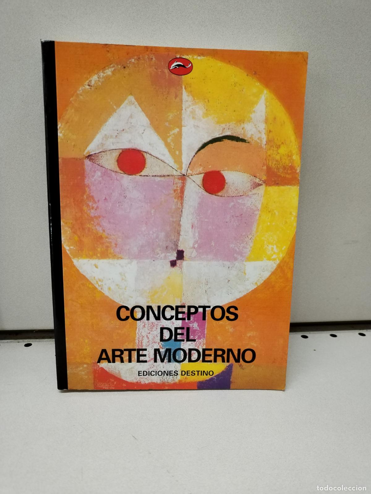 Libros de segunda mano: CONCEPTOS DE ARTE MODERNO - Nikos Stangos - Foto 1