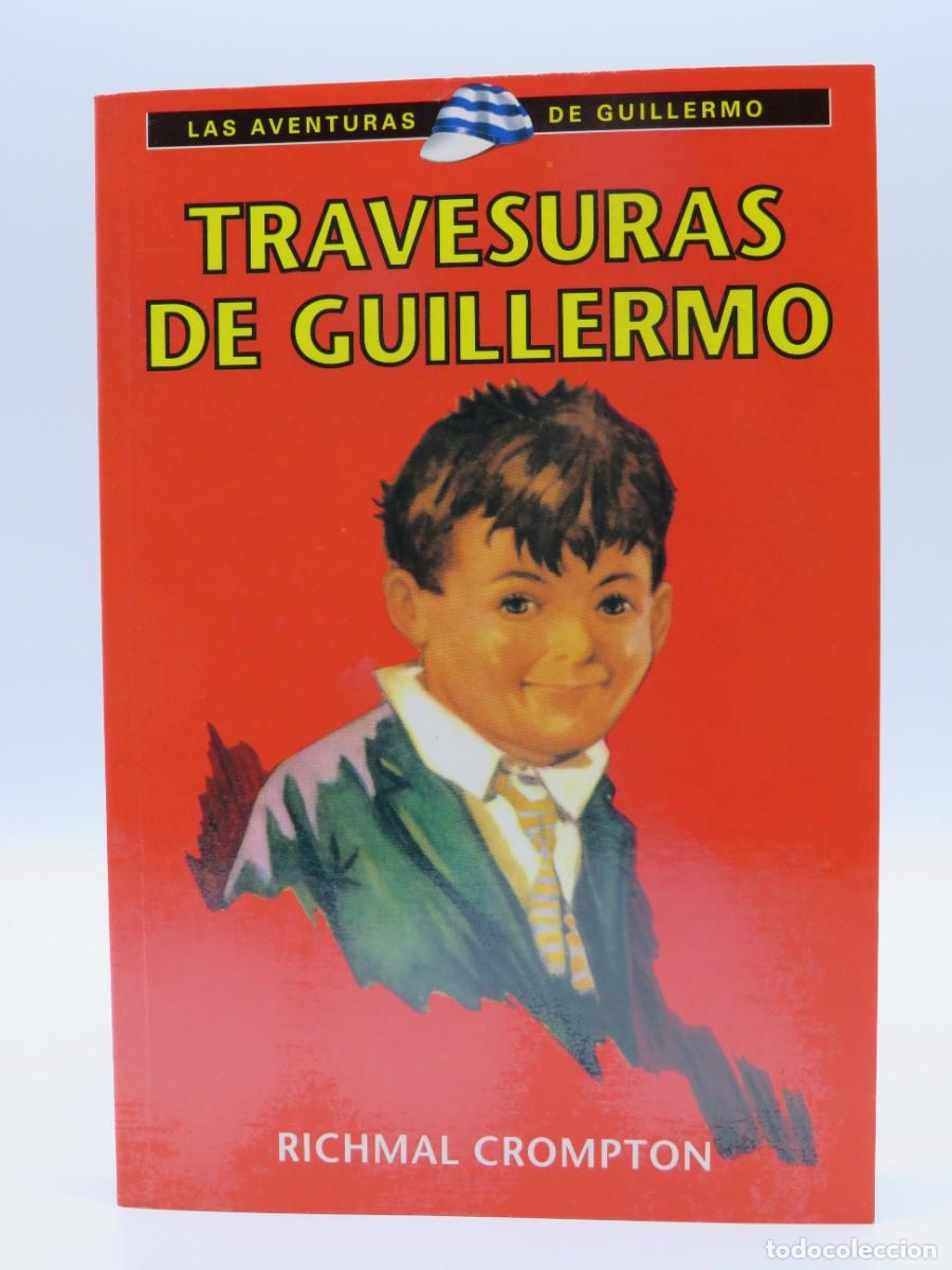Libros de segunda mano: LIBRO. LAS TRAVESURAS DE GUILLERMO - RICHMAL CROMPTON - Foto 1