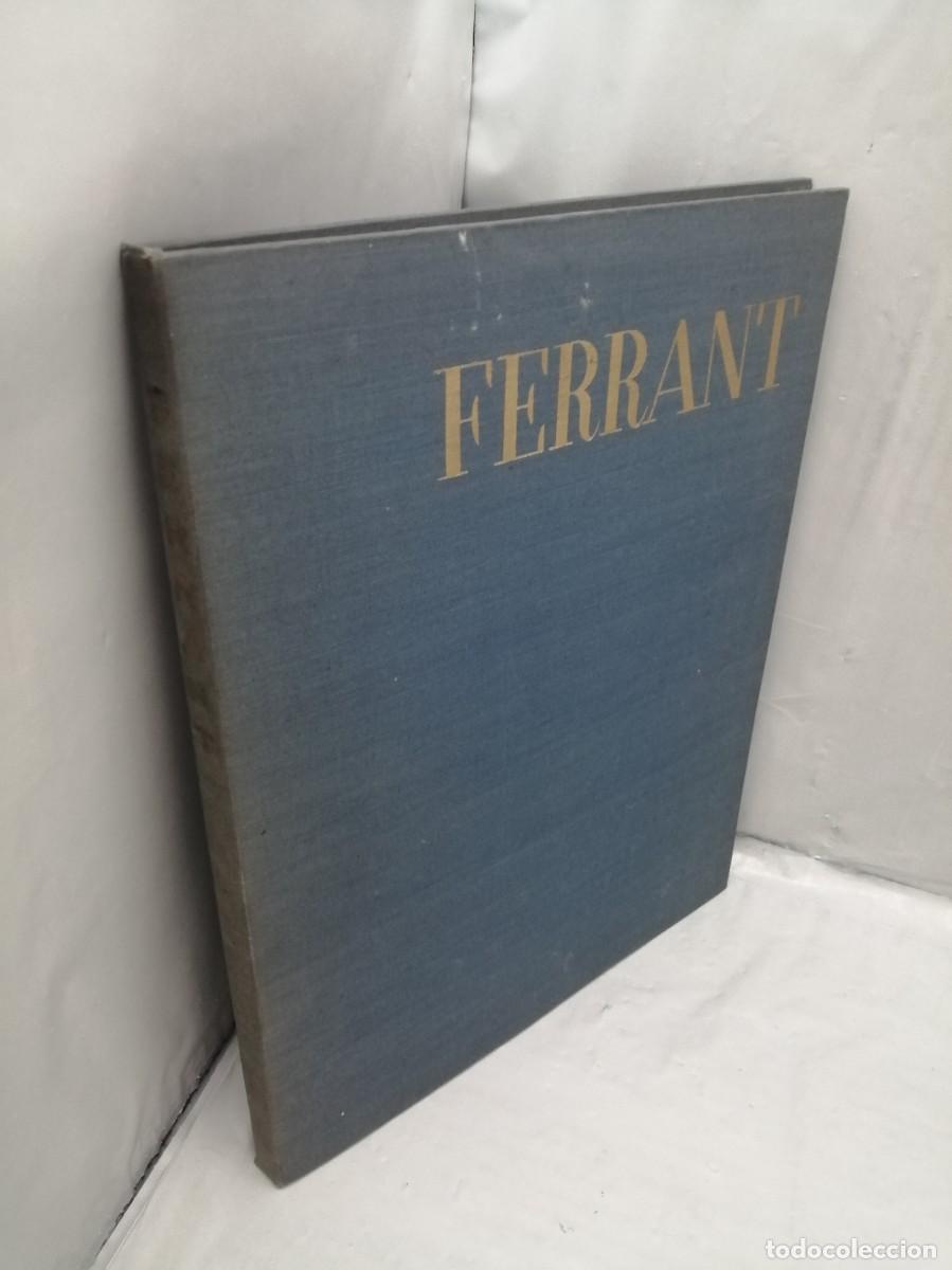 Libros de segunda mano: FERRANT (&Aacute;ngel Ferrant): ESTUDIO (Primera edici&oacute;n, tapa dura) - Foto 8