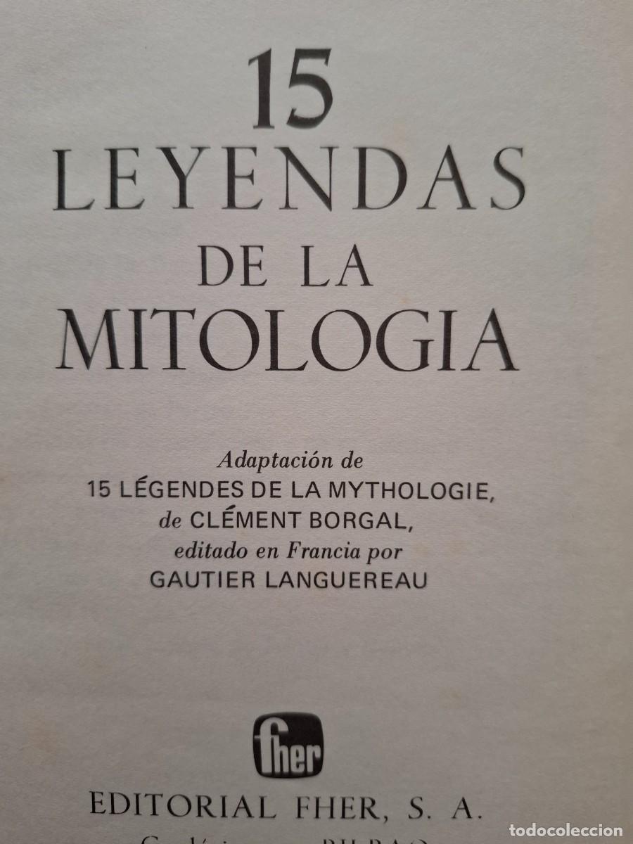 Libros de segunda mano: 15 leyendas de la mitolog&iacute;a Cl&eacute;ment Borgal - Foto 2