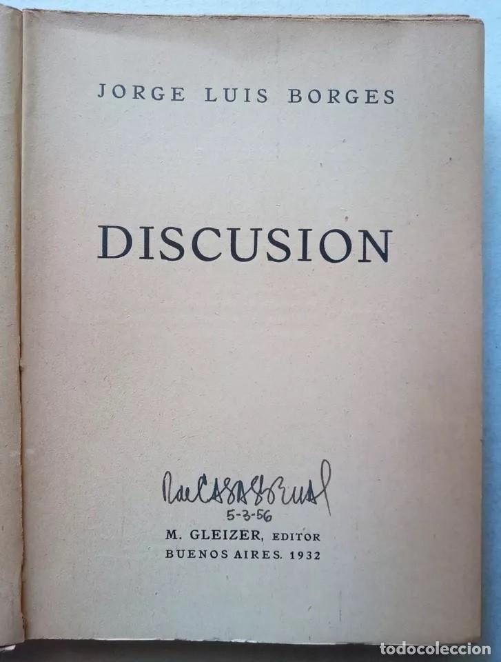 Libros de segunda mano: Borges, Jorge Luis - Discusi&oacute;n - Manuel Gleizer editor - Primera Edici&oacute;n- (1932) - Foto 2