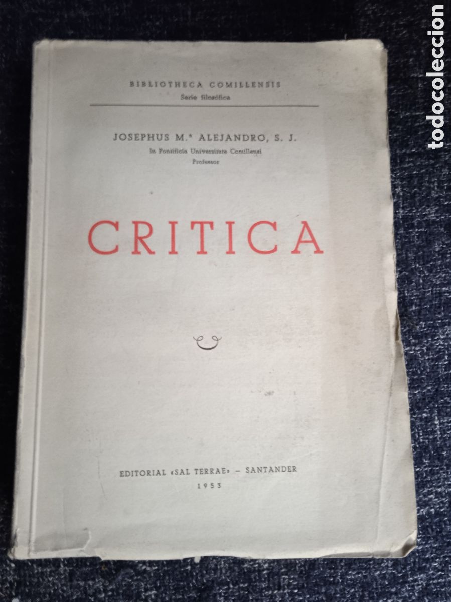 Libros de segunda mano: CR&Iacute;TICA. / JOSEPHUS M&ordm; ALEJANDRO - Foto 1