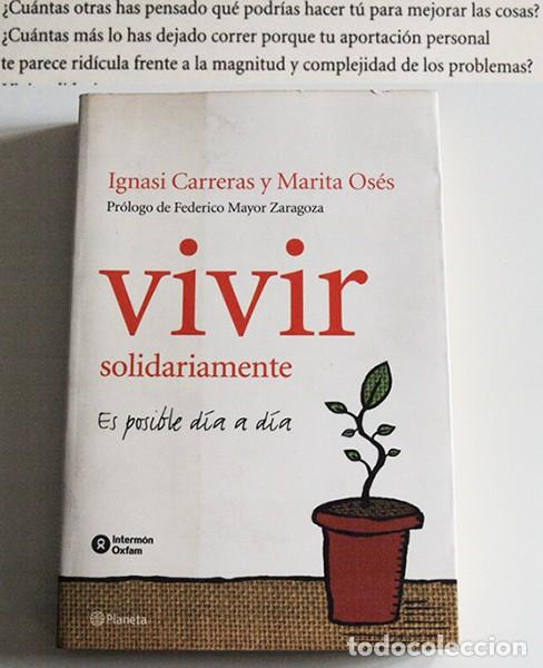 Gebrauchte B&uuml;cher: VIVIR SOLIDARIAMENTE ES POSIBLE D&Iacute;A A D&Iacute;A LIBRO PR. MAYOR ZARAGOZA SOCIEDAD PENSAMIENTO SOLIDARIDAD