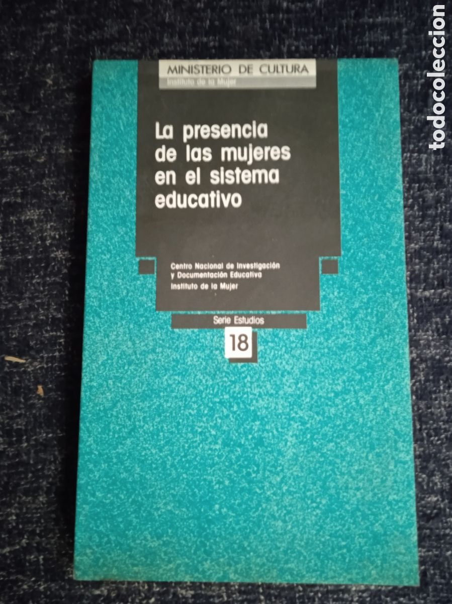 Gebrauchte B&uuml;cher: La presencia de las mujeres en el sistema educativo