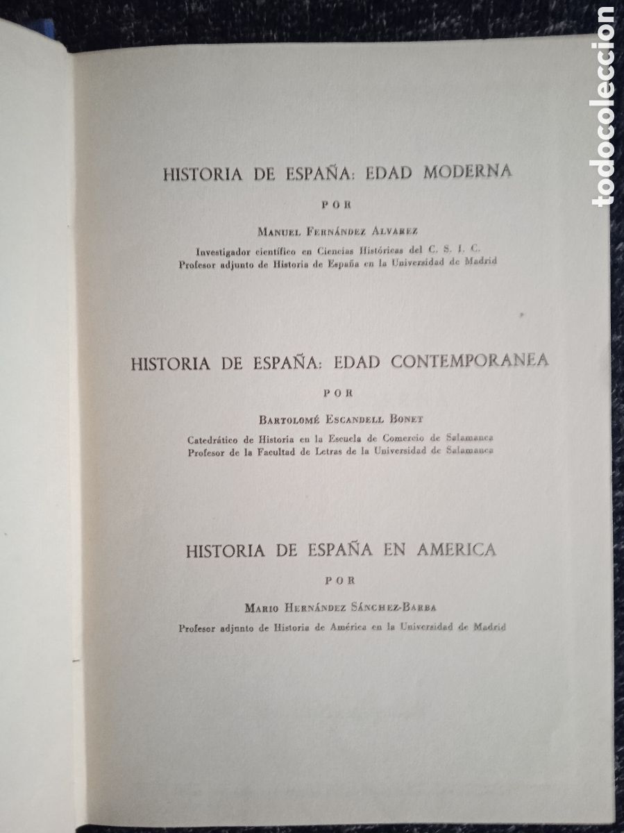 Second hand books: HISTORIA ESPA&Ntilde;A EDAD MODERNA, CONTEMPORANEA, EN AMERICA / MANUEL, BARTOLOME, MARIO